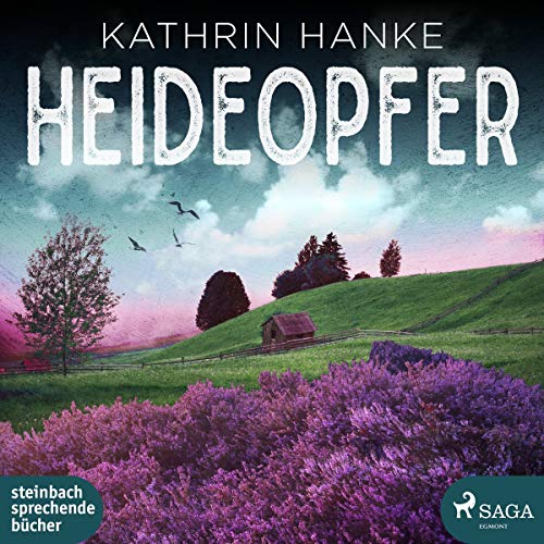 Heideopfer (Kommissarin Katharina von Hagemann)
